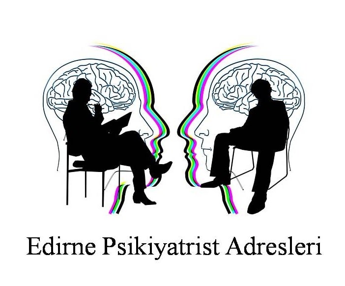 psikiyatrist edirne - Psikiyatrist Edirne