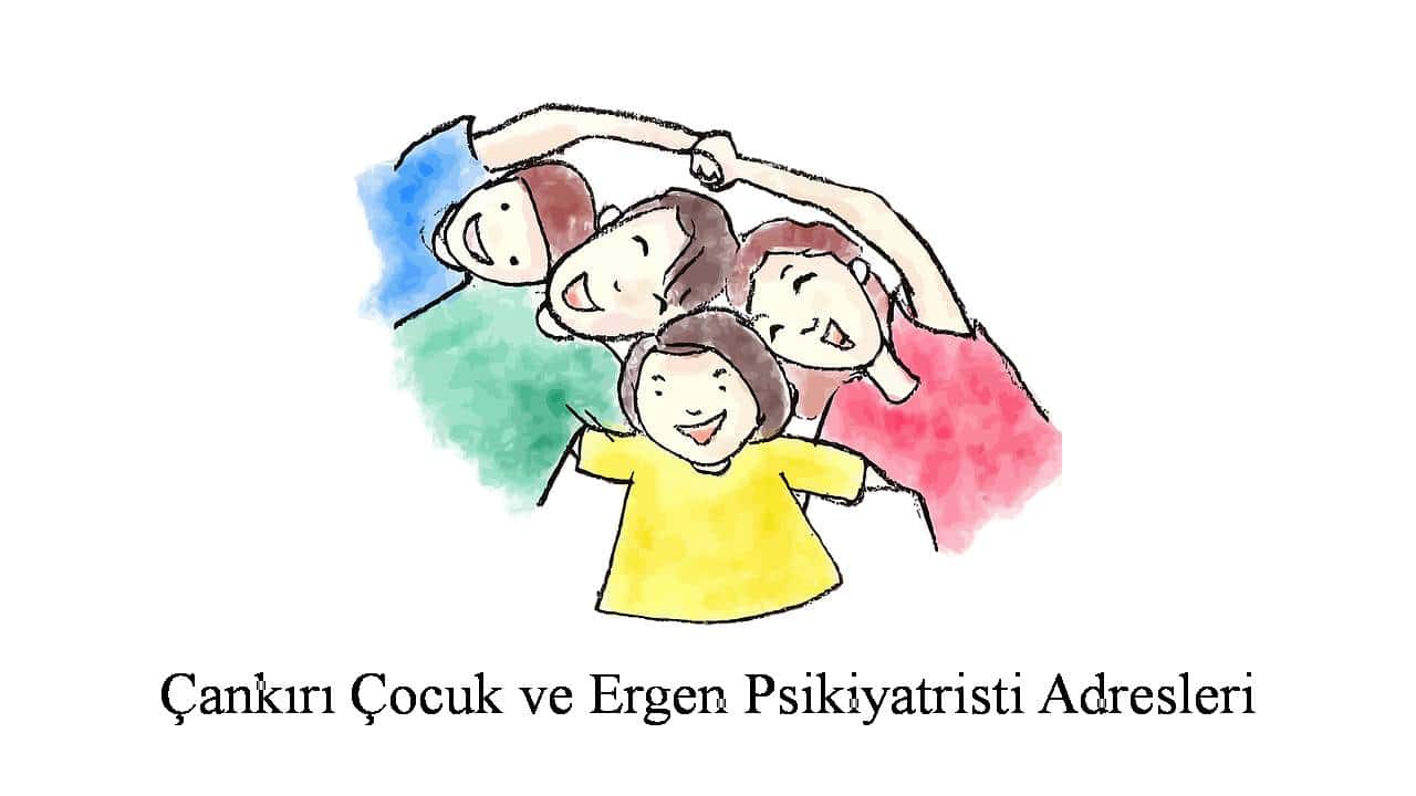 ocuk psikiyatristi çankırı - Çocuk Psikiyatristi Çankırı